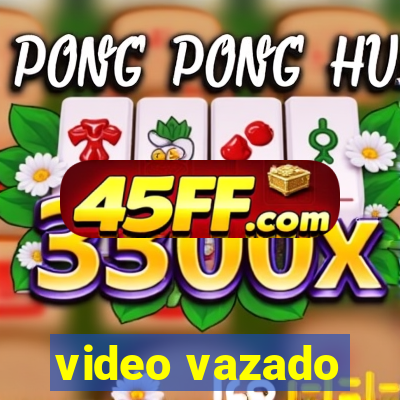 video vazado